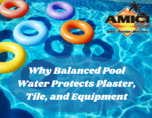 Why Balanced Pool Water Protects Plaster, Tile, and Equipment